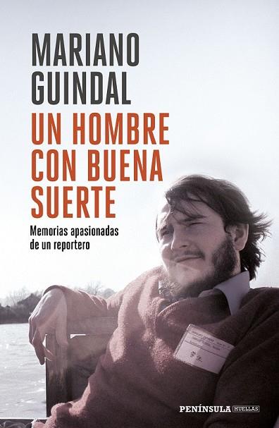 HOMBRE CON BUENA SUERTE, UN | 9788499427454 | GUINDAL, MARIANO | Llibreria Drac - Librería de Olot | Comprar libros en catalán y castellano online