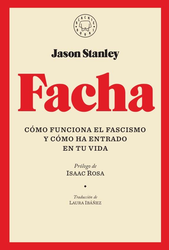 FACHA | 9788417552251 | STANLEY, JASON | Llibreria Drac - Llibreria d'Olot | Comprar llibres en català i castellà online