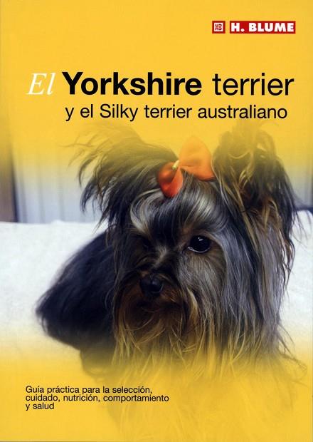 YORKSHIRE TERRIER, EL | 9788489840812 | Llibreria Drac - Librería de Olot | Comprar libros en catalán y castellano online