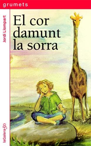 COR DAMUNT LA SORRA, EL | 9788424647919 | LLOMPART, JORDI | Llibreria Drac - Llibreria d'Olot | Comprar llibres en català i castellà online