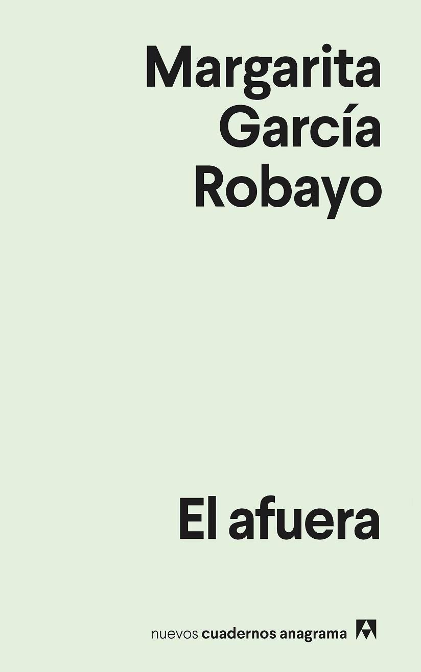 AFUERA, EL | 9788433922953 | GARCÍA ROBAYO, MARGARITA | Llibreria Drac - Librería de Olot | Comprar libros en catalán y castellano online