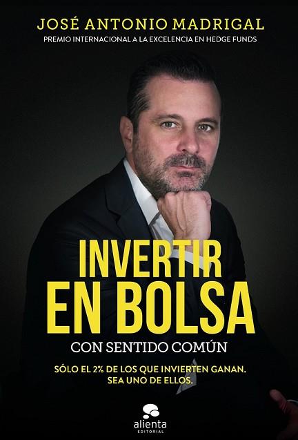 INVERTIR EN BOLSA CON SENTIDO COMÚN | 9788416928576 | MADRIGAL, JOSÉ ANTONIO | Llibreria Drac - Librería de Olot | Comprar libros en catalán y castellano online