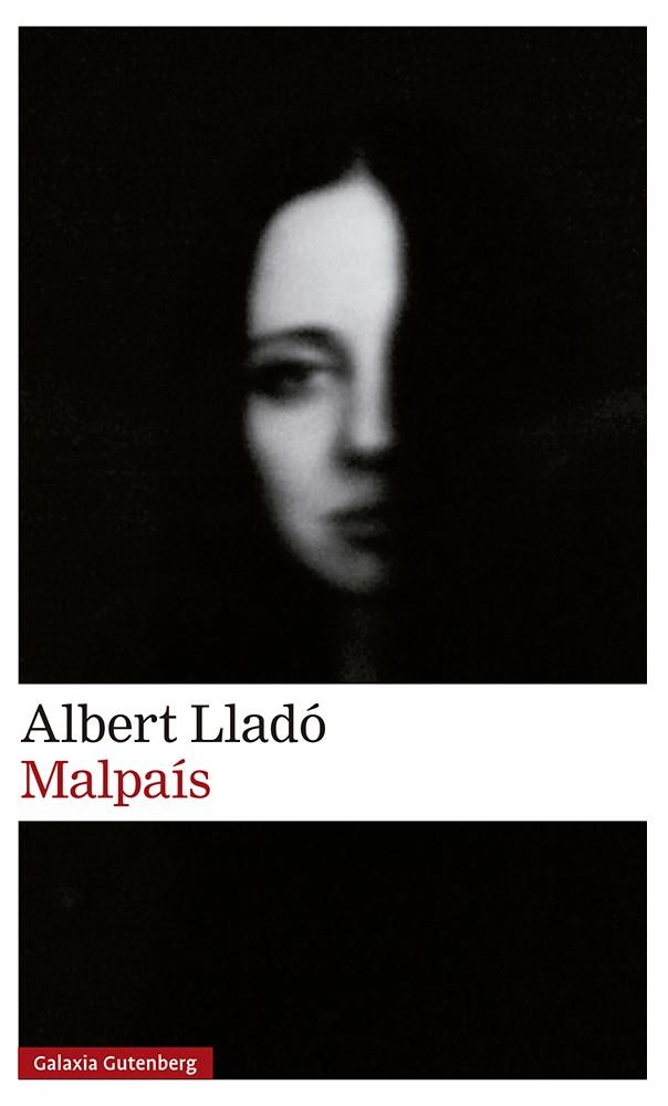 MALPAÍS | 9788418807725 | LLADÓ, ALBERT | Llibreria Drac - Llibreria d'Olot | Comprar llibres en català i castellà online