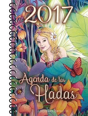 AGENDA 2017 DE LAS HADAS | 9788491111016 | Llibreria Drac - Librería de Olot | Comprar libros en catalán y castellano online