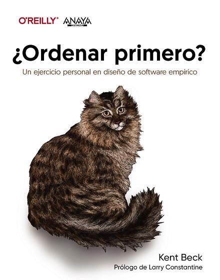 ORDENAR PRIMERO UN EJERCICIO PERSONAL EN DISEÑO DE SOFTWARE EMPÍRICO | 9788441550155 | BECK, KENT | Llibreria Drac - Llibreria d'Olot | Comprar llibres en català i castellà online