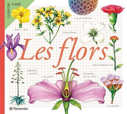 FLORS, LES | 9788434229600 | * | Llibreria Drac - Llibreria d'Olot | Comprar llibres en català i castellà online