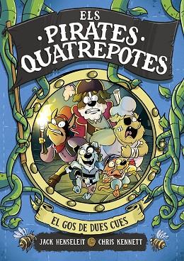 GOS DE DUES CUES, EL (ELS PIRATES QUATREPOTES 2) | 9788419378972 | HENSELEIT, JACK | Llibreria Drac - Llibreria d'Olot | Comprar llibres en català i castellà online