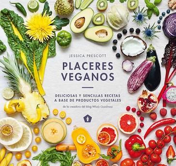 PLACERES VEGANOS | 9788416407323 | PRESCOTT, JESSICA | Llibreria Drac - Librería de Olot | Comprar libros en catalán y castellano online