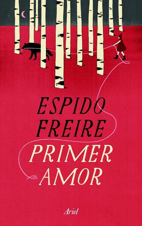 PRIMER AMOR | 9788434409989 | FREIRE, ESPIDO | Llibreria Drac - Librería de Olot | Comprar libros en catalán y castellano online