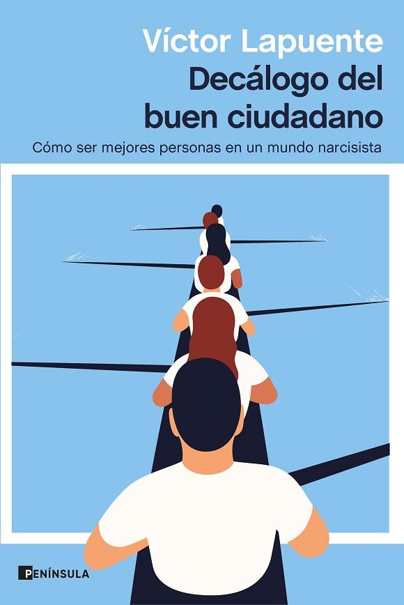 DECÁLOGO DEL BUEN CIUDADANO | 9788499429595 | LAPUENTE, VÍCTOR | Llibreria Drac - Llibreria d'Olot | Comprar llibres en català i castellà online