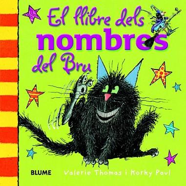 LLIBRE DELS NOMBRES DEL BRU, EL | 9788498017540 | THOMAS, VALERIE; PAUL, KORKY | Llibreria Drac - Llibreria d'Olot | Comprar llibres en català i castellà online