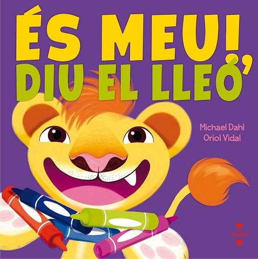 ES MEU DIU EL LLEO | 9788466141901 | DAHL, MICHAEL | Llibreria Drac - Llibreria d'Olot | Comprar llibres en català i castellà online