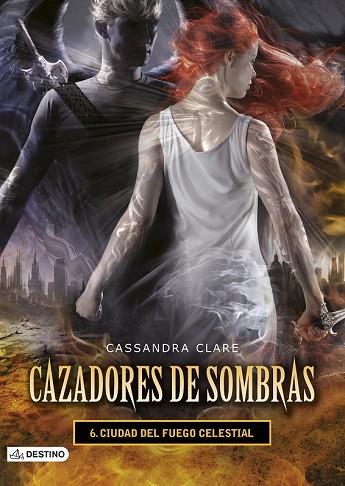 CIUDAD DEL FUEGO CELESTIAL (CAZADORES DE SOMBRAS 6) | 9788408131939 | CLARE, CASSANDRA | Llibreria Drac - Librería de Olot | Comprar libros en catalán y castellano online