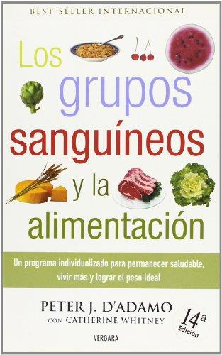 GRUPOS SANGUINEOS Y LA ALIMENTACION | 9788466633468 | D'ADAMO, PETER J. | Llibreria Drac - Llibreria d'Olot | Comprar llibres en català i castellà online