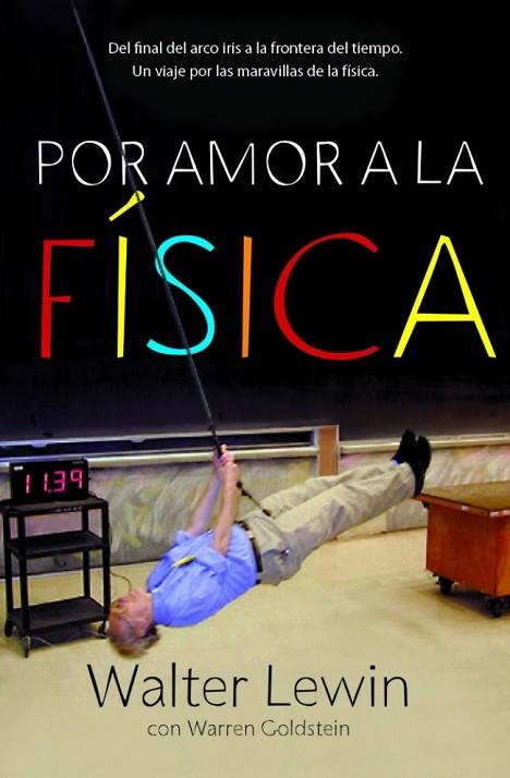 POR AMOR A LA FISICA | 9788499920610 | LEWIN, WALTER | Llibreria Drac - Llibreria d'Olot | Comprar llibres en català i castellà online