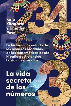 VIDA SECRETA DE LOS NÚMEROS, LA | 9788449343049 | KITAGAWA, KATE; REVELL, TIMOTHY | Llibreria Drac - Llibreria d'Olot | Comprar llibres en català i castellà online