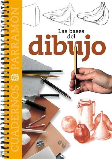 DIBUJO, LAS BASES DEL | 9788434222557 | Llibreria Drac - Llibreria d'Olot | Comprar llibres en català i castellà online