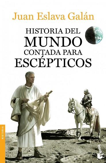 HISTORIA DEL MUNDO CONTADA PARA ESCÉPTICOS | 9788408123828 | ESLAVA, JUAN | Llibreria Drac - Librería de Olot | Comprar libros en catalán y castellano online