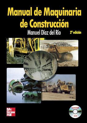 MANUAL DE MAQUINARIA DE CONSTRUCCION | 9788448156466 | DIAZ DEL RIO, MANUEL | Llibreria Drac - Librería de Olot | Comprar libros en catalán y castellano online