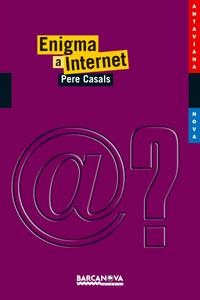 ENIGMA A INTERNET | 9788448921101 | CASALS, PERE | Llibreria Drac - Llibreria d'Olot | Comprar llibres en català i castellà online