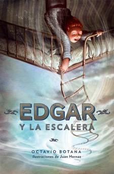 EDGAR Y LA ESCALERA | 9788424646462 | BOTANA, OCTAVIO | Llibreria Drac - Librería de Olot | Comprar libros en catalán y castellano online