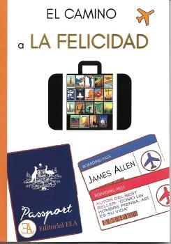 CAMINO A LA FELICIDAD, EL | 9788499502359 | ALLEN, JAMES | Llibreria Drac - Llibreria d'Olot | Comprar llibres en català i castellà online