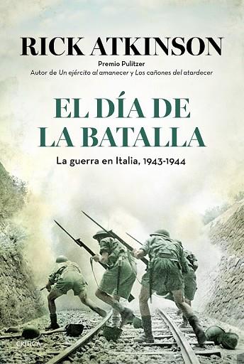 DÍA DE LA BATALLA, EL | 9788498927641 | ATKINSON, RICK | Llibreria Drac - Librería de Olot | Comprar libros en catalán y castellano online