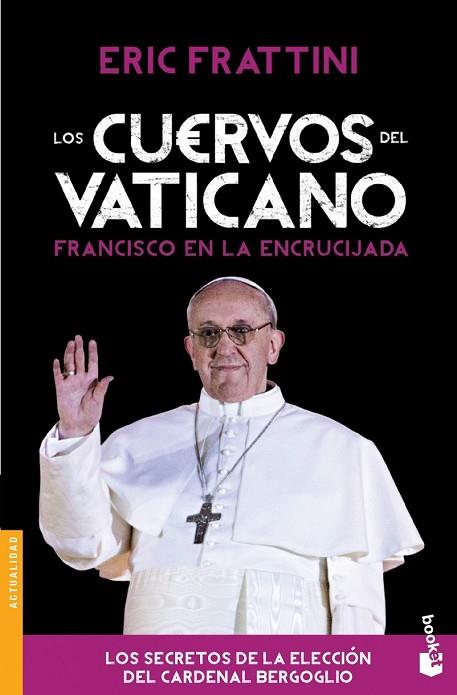 CUERVOS DEL VATICANO, LOS | 9788467040616 | FRATTINI, ERIC | Llibreria Drac - Librería de Olot | Comprar libros en catalán y castellano online