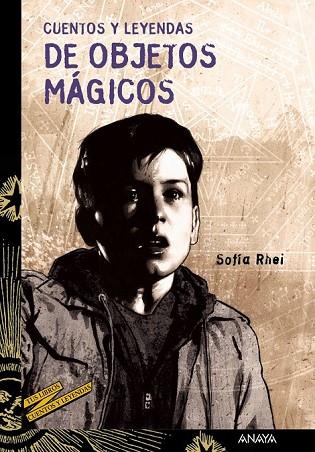 CUENTOS Y LEYENDAS DE OBJETOS MÁGICOS | 9788466795166 | RHEI, SOFIA | Llibreria Drac - Llibreria d'Olot | Comprar llibres en català i castellà online