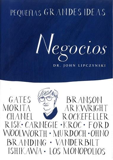 NEGOCIOS | 9788497544016 | LIPCZYNSKI, JOHN | Llibreria Drac - Llibreria d'Olot | Comprar llibres en català i castellà online