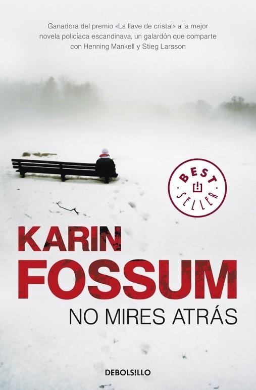 NO MIRES ATRAS | 9788499086538 | FOSSUM, KARIN | Llibreria Drac - Llibreria d'Olot | Comprar llibres en català i castellà online