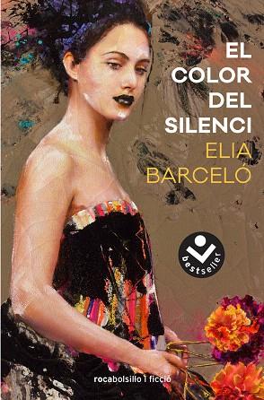 COLOR DEL SILENCI, EL | 9788416859375 | BARCELÓ, ELIA | Llibreria Drac - Llibreria d'Olot | Comprar llibres en català i castellà online