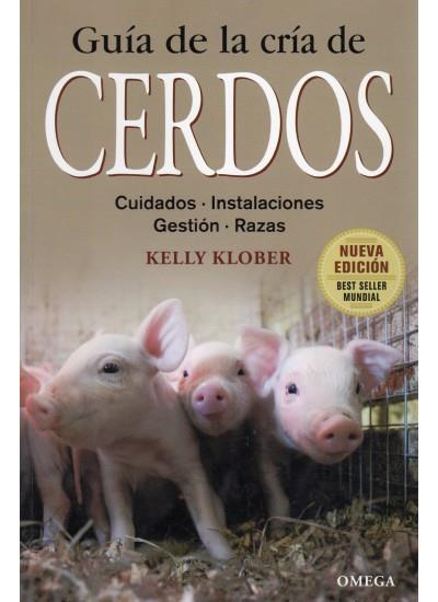 GUIA DE LA CRIA DE CERDOS | 9788428215435 | KLOBER, KELLY | Llibreria Drac - Llibreria d'Olot | Comprar llibres en català i castellà online