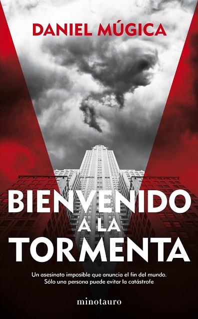 BIENVENIDO A LA TORMENTA | 9788445002025 | MÚGICA, DANIEL | Llibreria Drac - Librería de Olot | Comprar libros en catalán y castellano online