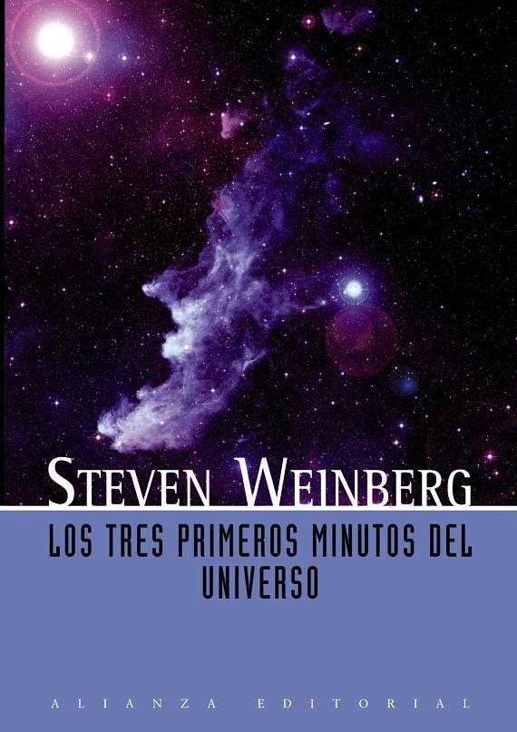 TRES PRIMEROS MINUTOS DEL UNIVERSO | 9788420683942 | WEINBERG, STEVEN | Llibreria Drac - Librería de Olot | Comprar libros en catalán y castellano online