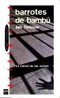 BARROTES DE BAMBU | 9788434856714 | TERLOUW, JAN | Llibreria Drac - Llibreria d'Olot | Comprar llibres en català i castellà online