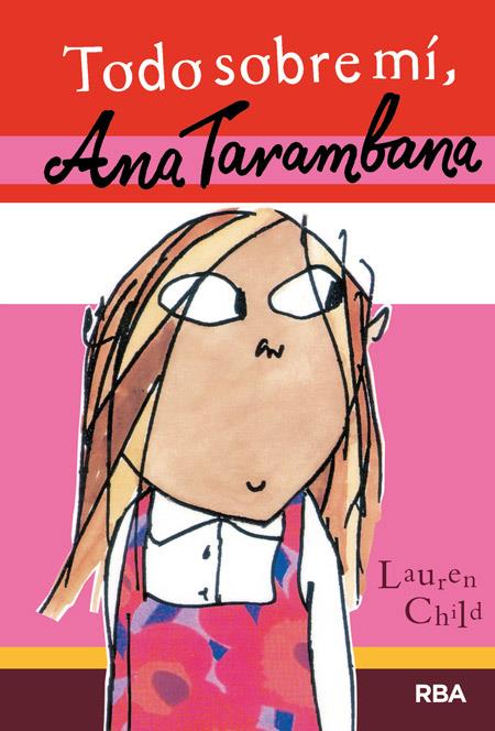 TODO SOBRE MÍ, ANA TARAMBANA | 9788427208070 | CHILD, LAUREN | Llibreria Drac - Librería de Olot | Comprar libros en catalán y castellano online