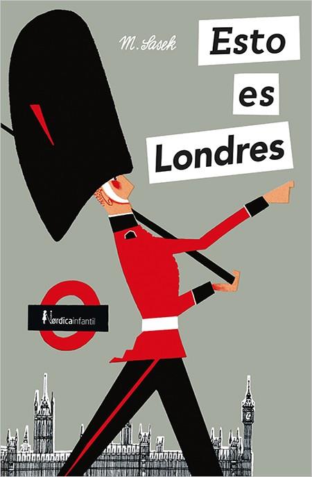 ESTO ES LONDRES | 9788417281267 | SASEK, MIROSLAV | Llibreria Drac - Llibreria d'Olot | Comprar llibres en català i castellà online