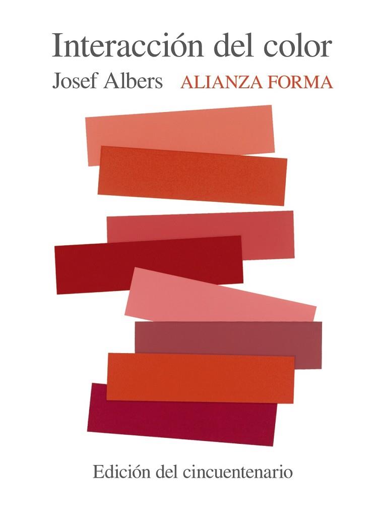 INTERACCIÓN DEL COLOR | 9788491047223 | ALBERS, JOSEF | Llibreria Drac - Llibreria d'Olot | Comprar llibres en català i castellà online