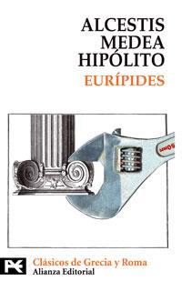 ALCESTIS. MEDEA. HIPOLITO | 9788420636849 | EURIPIDES | Llibreria Drac - Llibreria d'Olot | Comprar llibres en català i castellà online