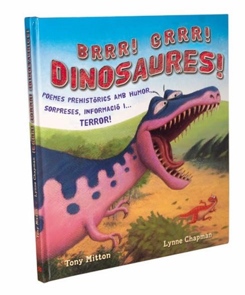 BRRR GRRR DINOSAURES | 9788479425333 | MITTON, TONY;CHAPMAN, LYNNE | Llibreria Drac - Librería de Olot | Comprar libros en catalán y castellano online