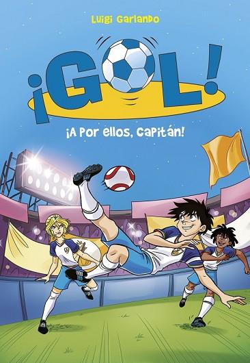 A POR ELLOS CAPITÁN (GOL 42) | 9788490438466 | GARLANDO, LUIGI | Llibreria Drac - Llibreria d'Olot | Comprar llibres en català i castellà online