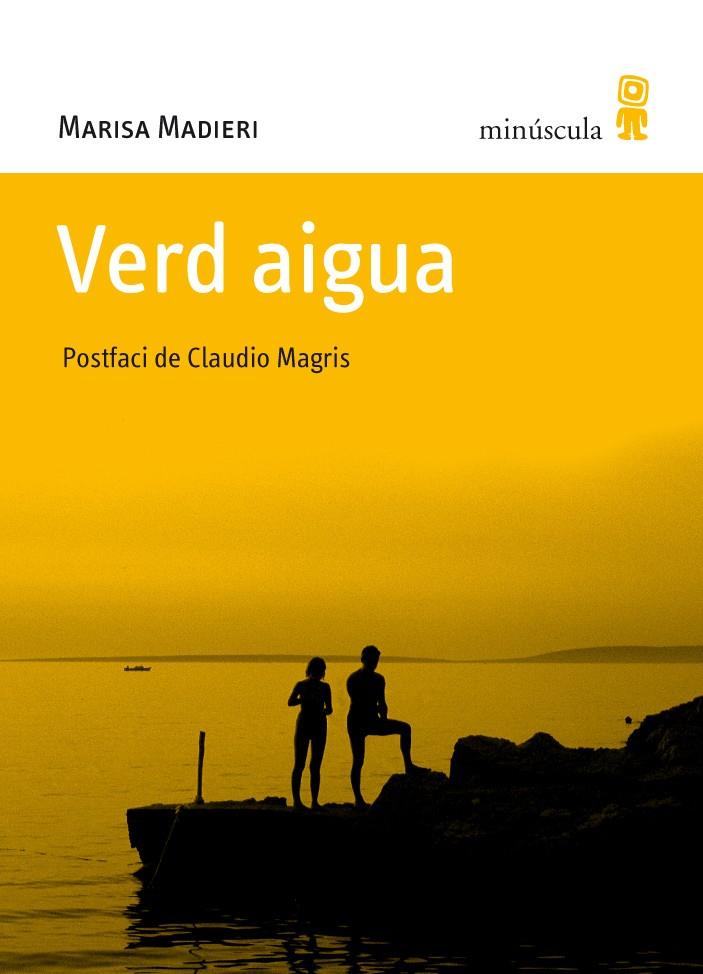 VERD AIGUA | 9788495587619 | MADIERI, MARISA | Llibreria Drac - Llibreria d'Olot | Comprar llibres en català i castellà online