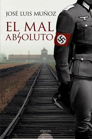 MAL ABSOLUTO, EL | 9788498770261 | MUÑOZ, JOSE LUIS | Llibreria Drac - Llibreria d'Olot | Comprar llibres en català i castellà online