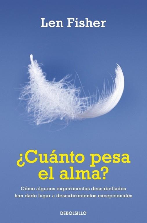 CUANTO PESA EL ALMA | 9788499086729 | FISHER, LEN | Llibreria Drac - Librería de Olot | Comprar libros en catalán y castellano online