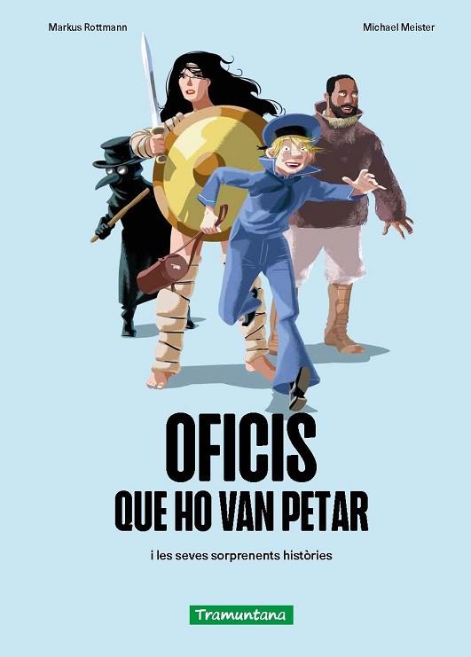 OFICIS QUE HO VAN PETAR | 9788419829337 | ROTTMANN, MARKUS | Llibreria Drac - Llibreria d'Olot | Comprar llibres en català i castellà online