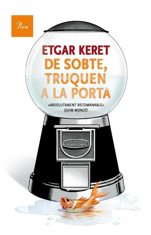 DE SOBTE TRUQUEN A LA PORTA | 9788475883489 | KERET, ETGAR | Llibreria Drac - Llibreria d'Olot | Comprar llibres en català i castellà online