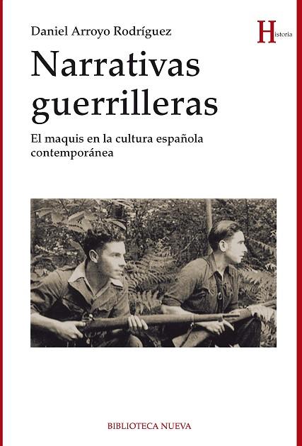 NARRATIVAS GUERRILLERAS | 9788416170081 | ARROYO, DANIEL | Llibreria Drac - Llibreria d'Olot | Comprar llibres en català i castellà online