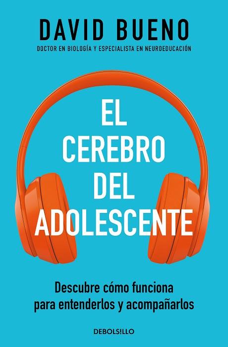 CEREBRO DEL ADOLESCENTE, EL | 9788466377911 | BUENO, DAVID | Llibreria Drac - Llibreria d'Olot | Comprar llibres en català i castellà online