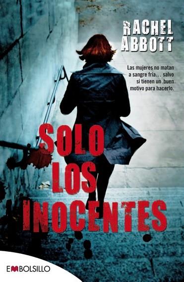 SOLO LOS INOCENTES | 9788416087334 | ABBOTT, RACHEL | Llibreria Drac - Librería de Olot | Comprar libros en catalán y castellano online